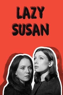 Poster da série Lazy Susan