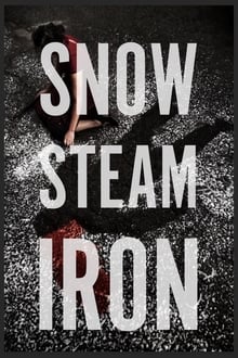 Poster do filme Snow Steam Iron