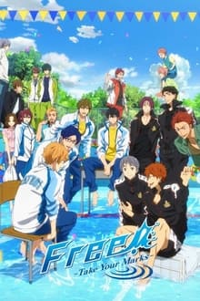 Free!: Take Your Marks movie poster