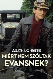 Agatha Christie – Miért nem szóltak Evansnek?