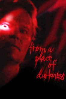 Poster do filme From a Place of Darkness