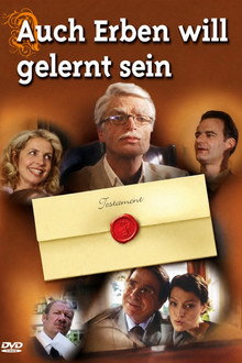 Auch Erben will gelernt sein