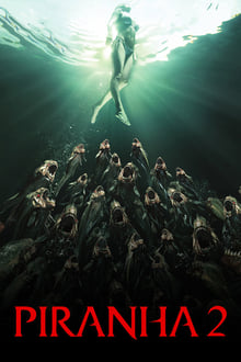 Poster do filme Piranha 3DD