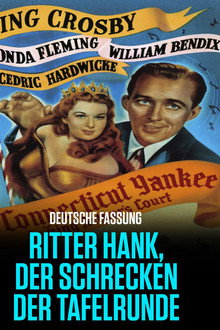 Ritter Hank, der Schrecken der Tafelrunde