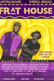 Frat House: A College Party Movie