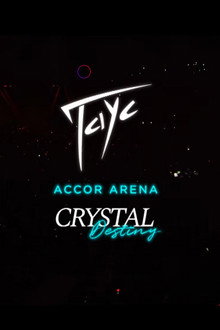 TAYC Accor Arena CRYSTAL DESTINY