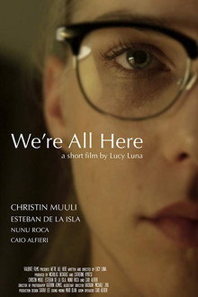 We're All Here
