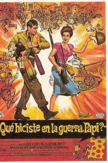 ¿Qué hiciste en la guerra, papi?