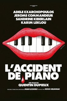 The Piano Accident