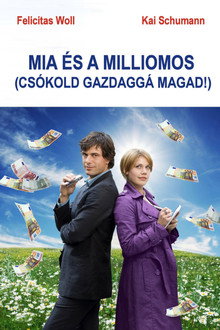 Mia és a milliomos