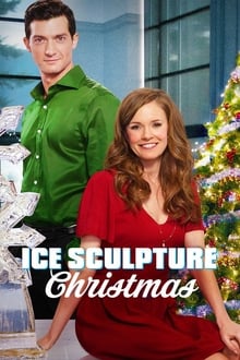 Ice Sculpture Christmas movie poster