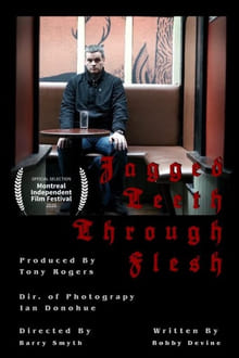 Poster do filme Jagged Teeth Through Flesh