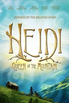 Poster do filme Heidi: Queen of the Mountain