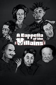 Poster da série A Cappella of the Villains