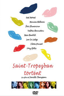Saint-Tropezban történt