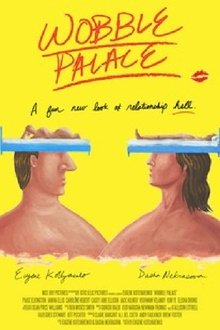 Wobble Palace (2018) Wobble Palace (2018)
