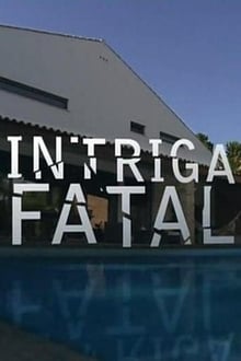 Poster do filme Intriga Fatal