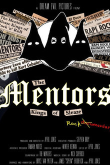 The Mentors: Kings of Sleaze Rockumentary