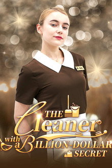 The Cleaner With A Billion-Dollar Secret