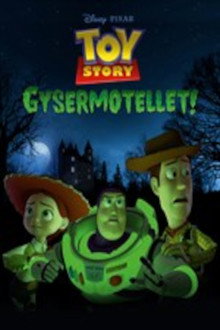 Toy story: Gysermotellet!