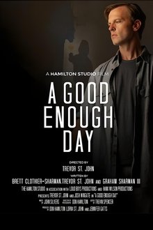 A Good Enough Day