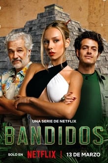 Bandidos 1° Temporada Completa