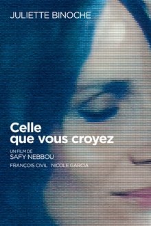 Celle que Vous Croyez streaming VF gratuit complet