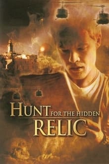 Poster do filme The Hunt for the Hidden Relic