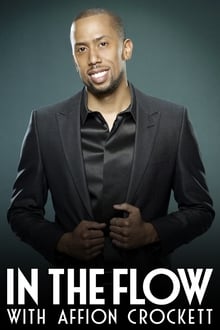 Poster da série In the Flow with Affion Crockett