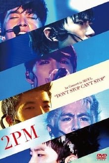 Poster do filme 2PM - 1st Concert in Seoul