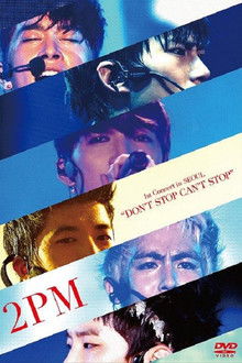 2PM - 1st Concert in Seoul