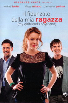 Il fidanzato della mia ragazza