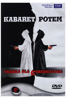 Kabaret Potem - Trąbka Dla Gubernatora