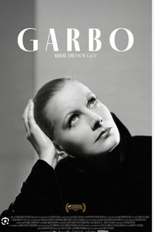 Unde ai dispărut Garbo?