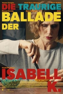 Poster do filme The Sad Ballad of Isabell K.