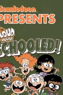 Poster do filme The Loud House: Schooled!