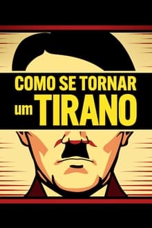 Poster da série Como Se Tornar um Tirano