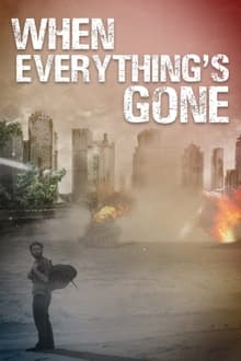 Poster do filme When Everything's Gone