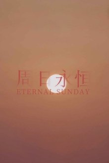 Poster do filme Eternal Sunday