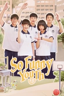So Funny Youth tv show poster