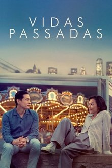 Poster do filme Vidas Passadas