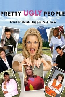 Pretty Ugly People movie poster