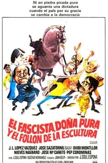 Poster do filme El fascista, doña Pura y el follón de la escultura