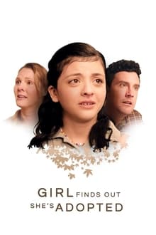 Poster do filme Girl Finds Out She's Adopted