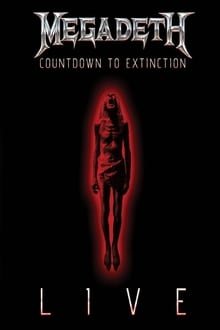 Megadeth: Countdown to Extinction - Live movie poster