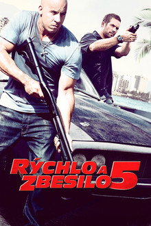 Rýchlo a zbesilo 5