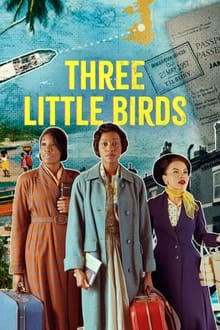 Poster da série Three Little Birds