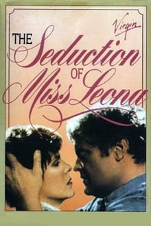 Poster do filme The Seduction of Miss Leona