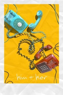 About him and her About him and her