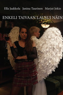 Enkeli Taivaan Lausui Näin